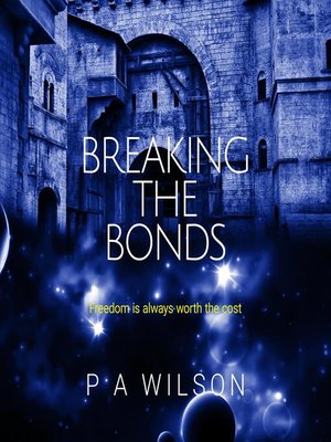 cover image of Breaking the Bonds